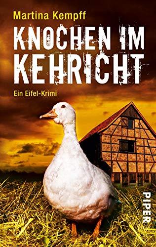 Knochen im Kehricht: Ein Eifel-Krimi (Eifel-Krimis, Band 4)