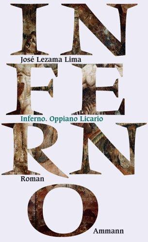 Inferno. Oppiano Licario: Roman