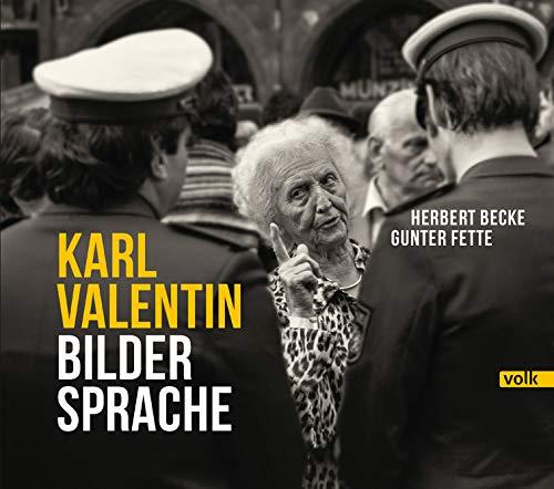 Karl Valentin - Bildersprache