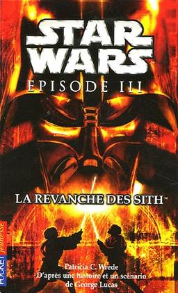 Star Wars : Episode III : La revanche des Sith