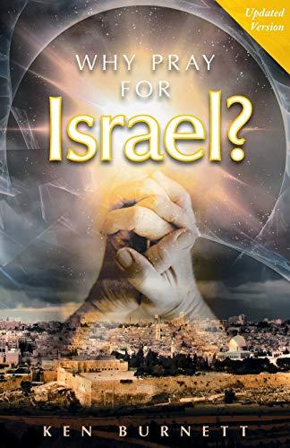 Why Pray for Israel?