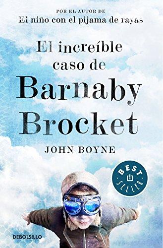 El increíble caso de Barnaby Brocket (BEST SELLER, Band 26200)