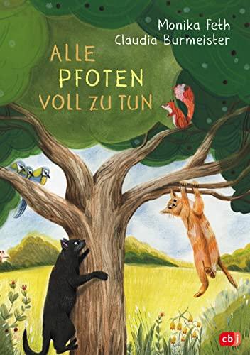 Alle Pfoten voll zu tun (Die Kater-Reihe, Band 3)