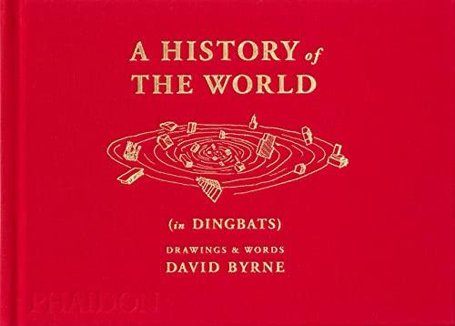 A history of the world (in dingbats) : drawings & words