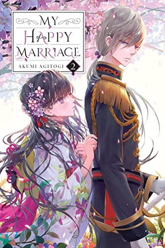 My Happy Marriage, Vol. 2 (light novel) (My Happy Marriage Light Novel, 2, Band 2)