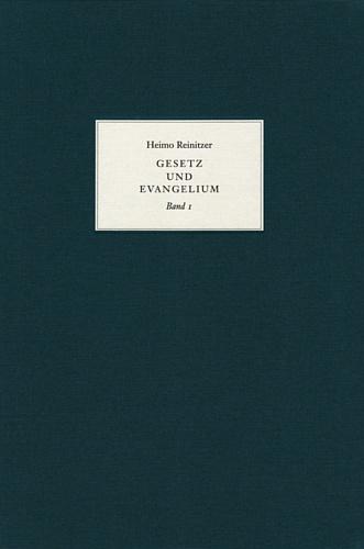 Heimo Reinitzer, Gesetz und Evangelium: Über ein reformatorisches Bildthema, seine Tradition, Funktion und Wirkungsgeschichte, Band 1: Text, Band 2: Abbildungen