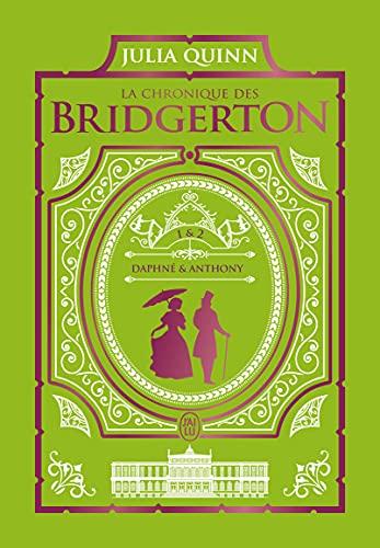 La chronique des Bridgerton. Vol. 1 & 2