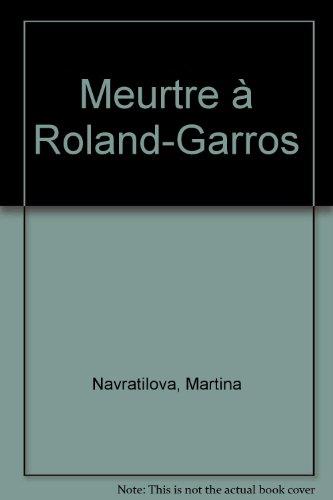 Meurtre à Roland-Garros