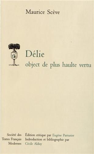 Délie : object de plus haulte vertu