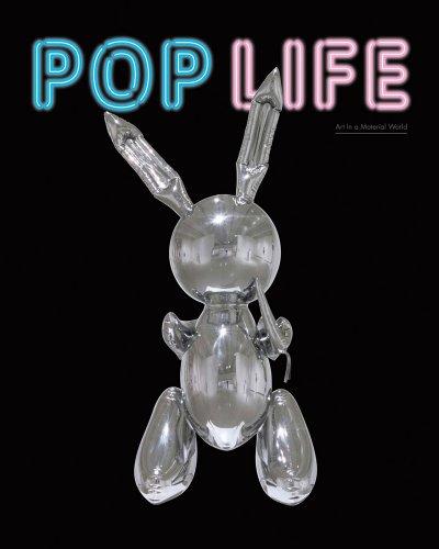 Pop Life: Art in a Material World