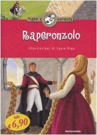 Raperonzolo. Ediz. illustrata (Fiabe a merenda)