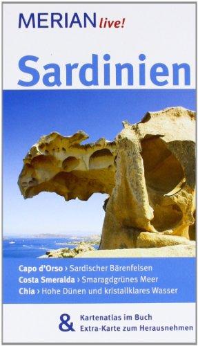 Sardinien: Mit Kartenatlas im Buch und Extra-Karte zum Herausnehmen (MERIAN live)