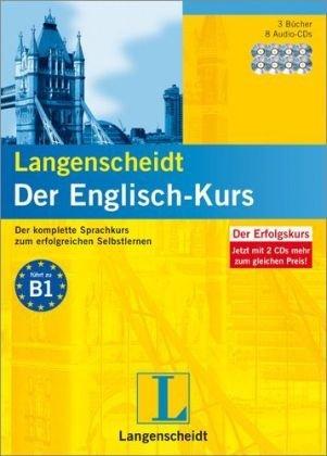 Langenscheidt Der Englisch-Kurs: Der komplette Sprachkurs zum erfolgreichen Selbstlernen. Mit Langenscheidt-Abschlusstest