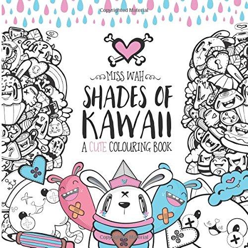 Shades of Kawaii: A Cute Colouring Book