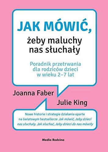 Jak mowic, zeby maluchy nas sluchaly