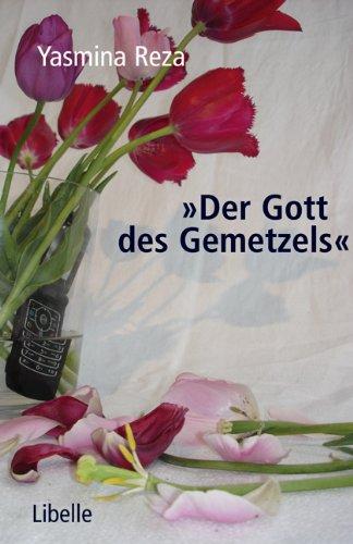 "Der Gott des Gemetzels": Mit 7 Fotos aus der Zürcher Inszenierung Uraufführung