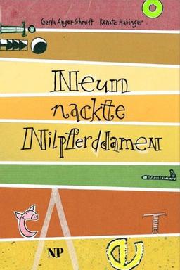 Neun nackte Nilpferddamen: Aller Unsinn macht Spaß