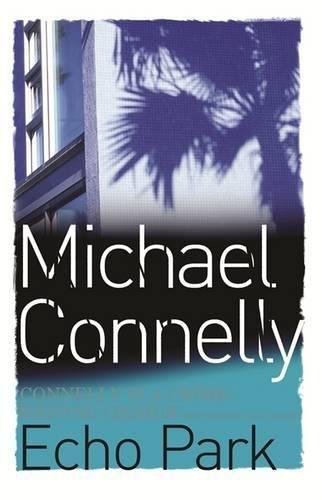 Echo Park (Harry Bosch Series)