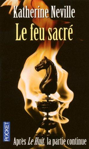 Le feu sacré