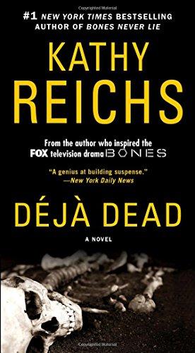 Deja Dead: A Novel (A Temperance Brennan Novel)