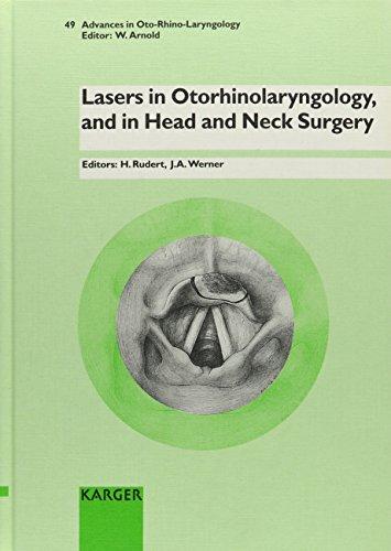 Advances in Oto-Rhino-Laryngology. Siehe auch: Bibliotheca Oto-Rhino-Laryngologica / Lasers in Otorhinolaryngology, and in Head and Neck Surgery: 4th International Symposium, Kiel, January 1994