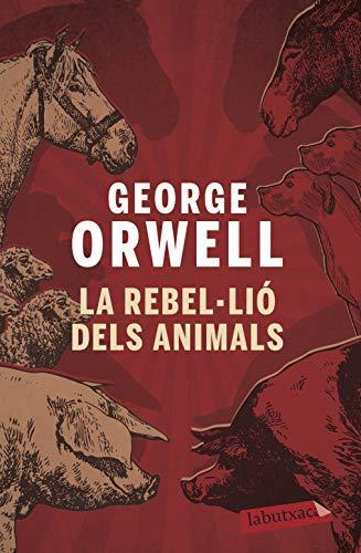 La rebel·lió dels animals (LABUTXACA)