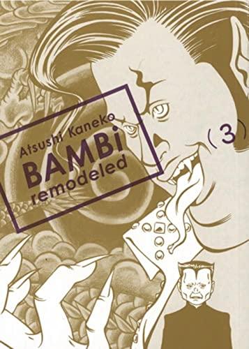 Bambi remodeled. Vol. 3