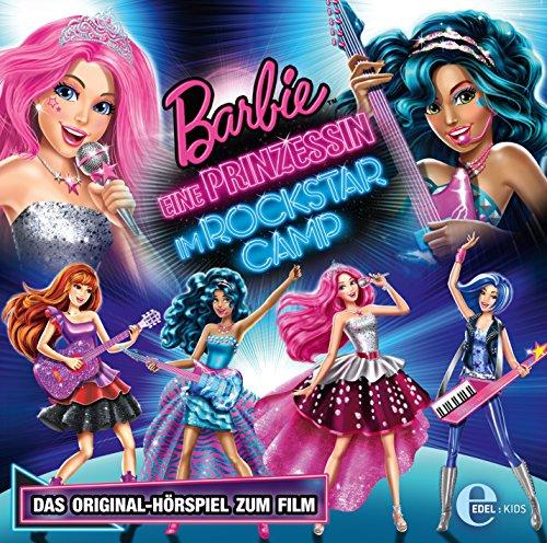 Barbie - Eine Prinzessin im Rockstar Camp - Das Original-Hörspiel zum Film