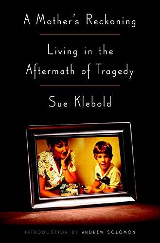 A Mother's Reckoning: Living in the Aftermath of Tragedy