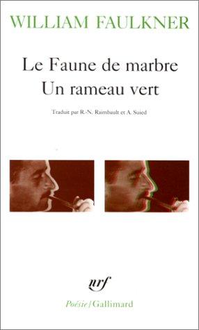 Le faune de marbre. Un rameau vert