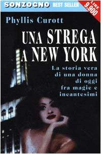 Una strega a New York (Bestseller)