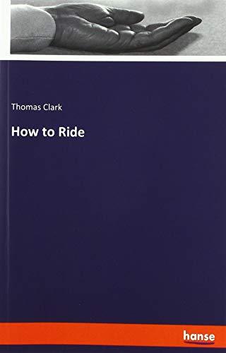 How to Ride