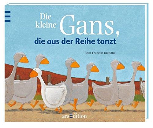 Die kleine Gans, die aus der Reihe tanzt (Jubiläumstitel)