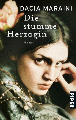 Die stumme Herzogin: Roman