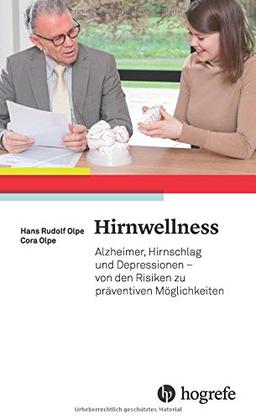 Hirnwellness: Alzheimer, Hirnschlag und Depressionen - von den Risiken zu präventiven Möglichkeiten