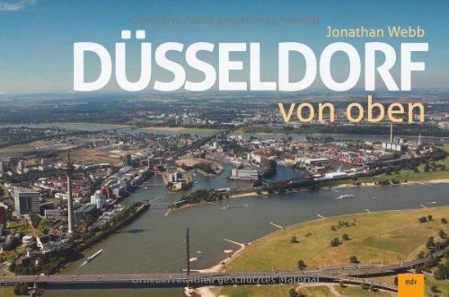 Düsseldorf von oben: Bildband