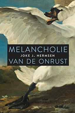 Melancholie van de onrust: essay bij de Maand van de Filosofie 2017