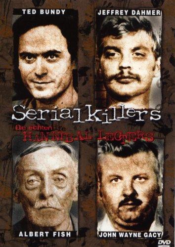 Serial Killers - Die echten Hannibal Lecters - Serienkiller