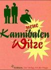 Neue Kannibalen Witze