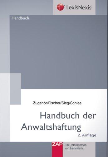 Handbuch der Anwaltshaftung