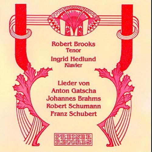 Lieder von Gatscha, Brahms, Schumann und Schubert