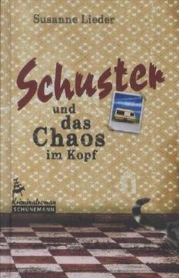 Schuster und das Chaos im Kopf