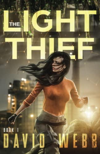 The Light Thief: Book 1