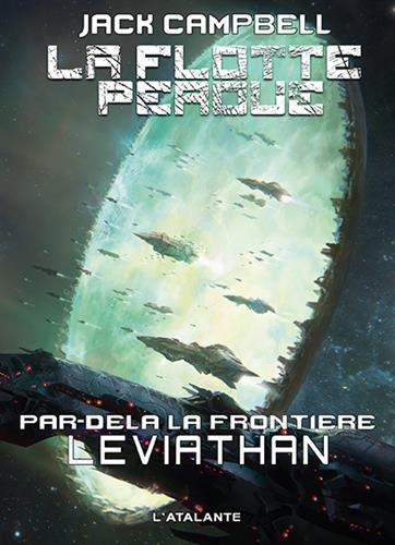 La flotte perdue, par-delà la frontière. Vol. 5. Leviathan