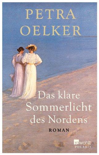 Das klare Sommerlicht des Nordens