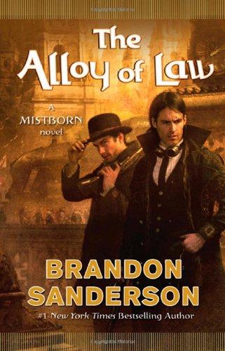 The Alloy of Law (Mistborn)