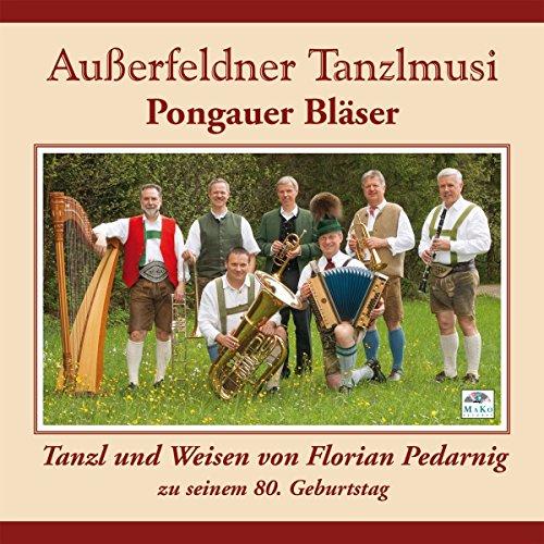 Tanzl und Weisen Von Florian Pedarnig