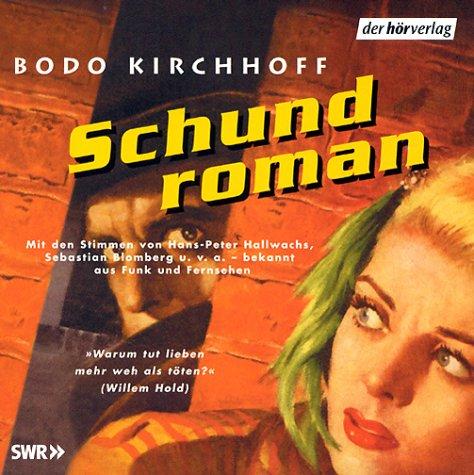 Schundroman. 2 CDs.