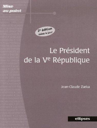 Le président de la Ve République