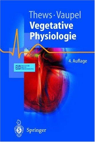 Vegetative Physiologie (Springer-Lehrbuch)